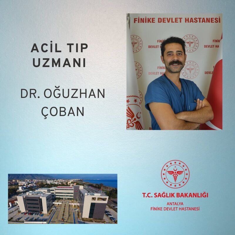 FİNİKE DEVLET HASTANESİ’NE YENİ ACİL TIP UZMANI ATANDI